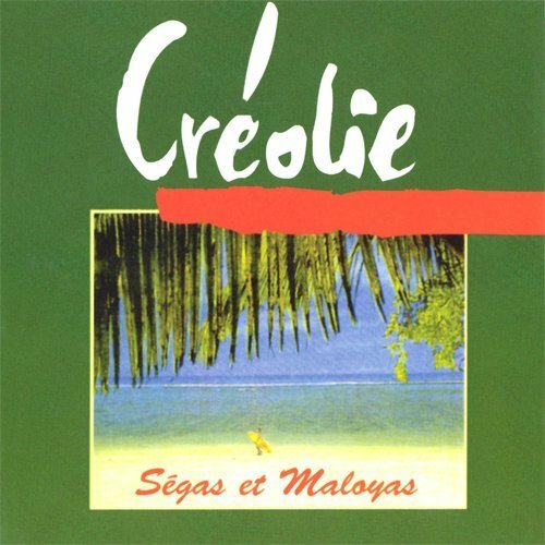 Livrenpoche : Ségas et Maloyas de l'ile de la Réunion - Creolie - CD