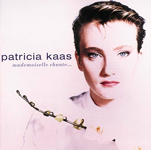Livrenpoche : Mademoiselle Chante ... - Kaas, Patricia - CD