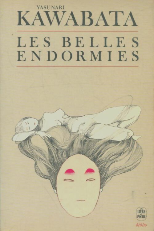 Livrenpoche : Les belles endormies - Yasurnari Kawabata - Livre