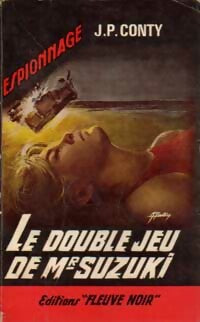 Livrenpoche : Le double jeu de Mr Suzuki - Jean-Pierre Conty - Livre