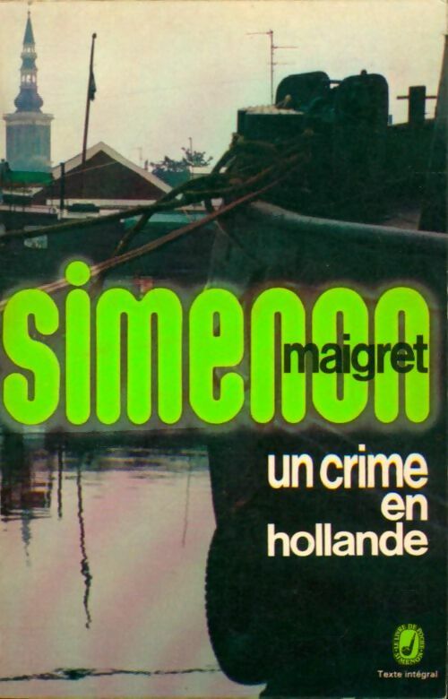 Livrenpoche : Un crime en Hollande - Georges Simenon - Livre