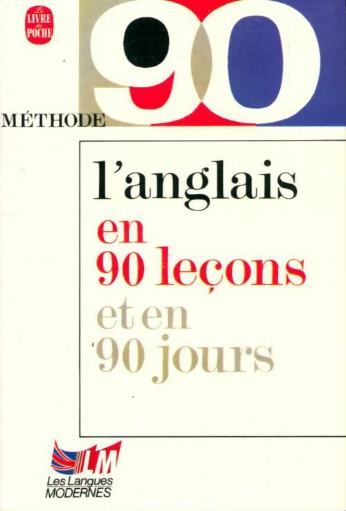 Livrenpoche : L'anglais d'aujourd'hui en 90 leçons - Judith Ward, Bermann - Livre