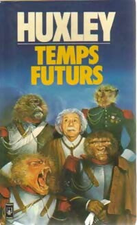 Livrenpoche : Temps futurs - Aldous Huxley - Livre