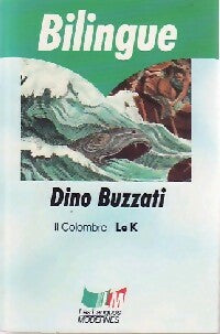 Le K / Il colombre - Dino Buzzati -  Le Livre de Poche - Livre