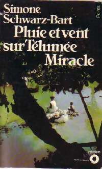 Livrenpoche : Pluie et vent sur Télumée Miracle - Simone Schwarz-Bart - Livre