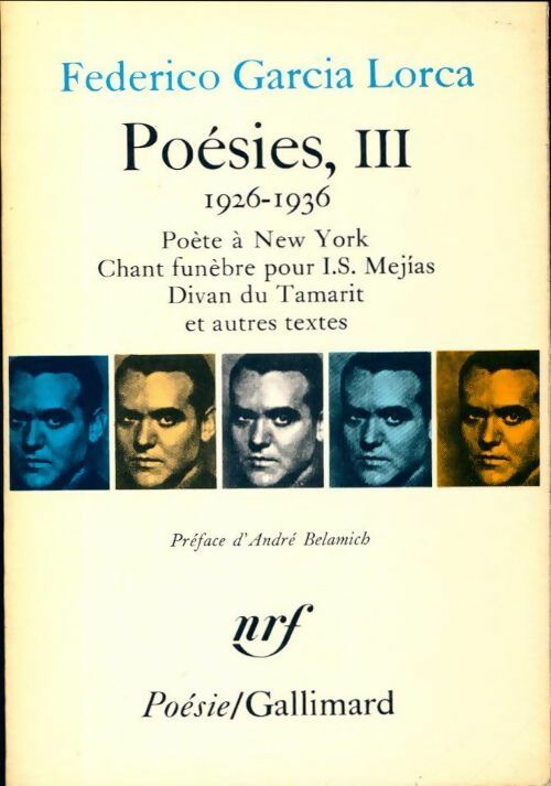 Livrenpoche : Poésies Tome III - Federico Garcìa Lorca - Livre
