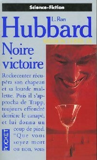Livrenpoche : Misssion Terre Tome IX : Noire victoire - Ron Hubbard Lafayette - Livre
