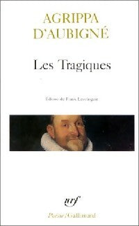 Livrenpoche : Les tragiques - Agrippa D'Aubigné - Livre