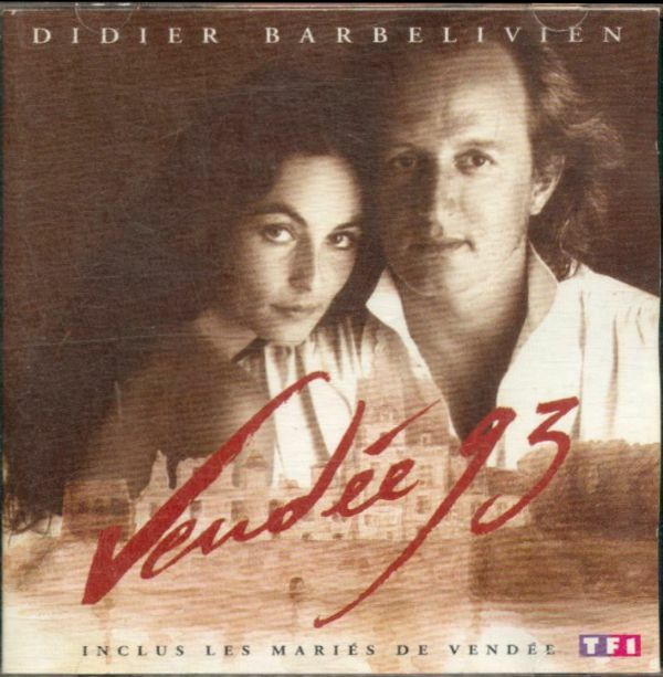 Livrenpoche : Vendée 93 - Didier Barbelivien - CD
