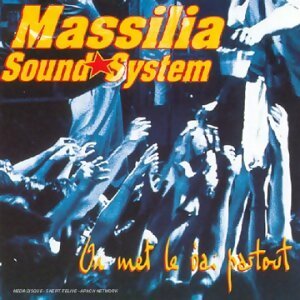 On Met Le Oai Partout - Massilia Sound System - CD