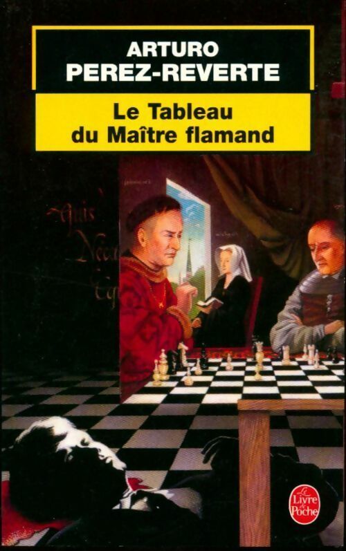 Livrenpoche : Le tableau du maître flamand - Arturo Pérez-Reverte - Livre