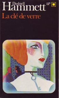 Livrenpoche : La clé de verre - Dashiell Hammett - Livre
