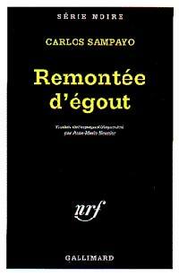 Livrenpoche : Remontée d'égout - Carlos Sampayo - Livre