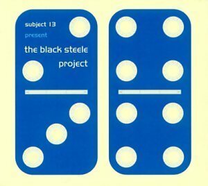 Black Steele Project - Subject 13 - CD