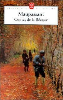 Livrenpoche : Contes de la bécasse - Guy De Maupassant - Livre