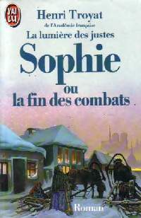 Livrenpoche : La lumière des justes Tome V : Sophie ou la fin des combats - Henri Troyat - Livre