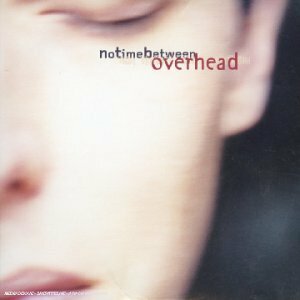 Livrenpoche : No time between - Overhead - CD