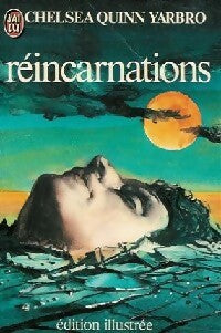 Livrenpoche : Réincarnations - Chelsea Quinn Yarbro - Livre