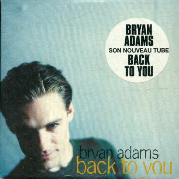 Livrenpoche : Back to You - Adams, Bryan - CD