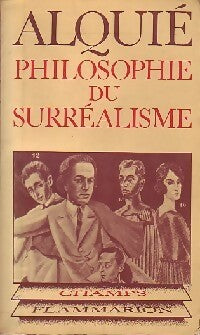 Livrenpoche : Philosophie du surréalisme - Ferdinand Alquié - Livre