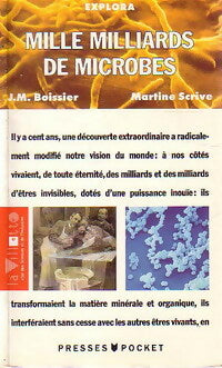 Livrenpoche : Mille milliards de microbes - Martine Scrive, Jean-Michel Boissier - Livre