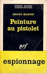 Peinture au pistolet - Bruno Martin - Livre