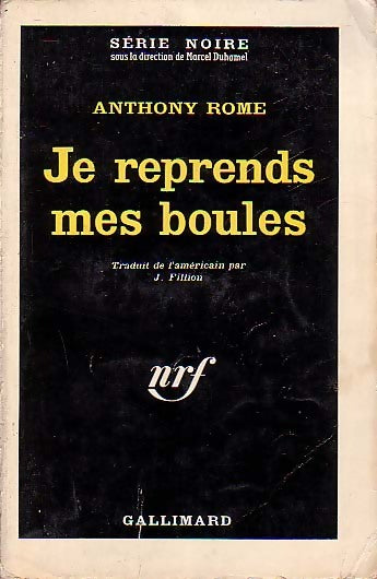 Livrenpoche : Je reprends mes boules - Anthony Rome - Livre
