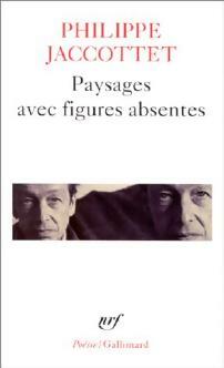Livrenpoche : Paysages avec figures absentes - Philippe Jaccottet - Livre