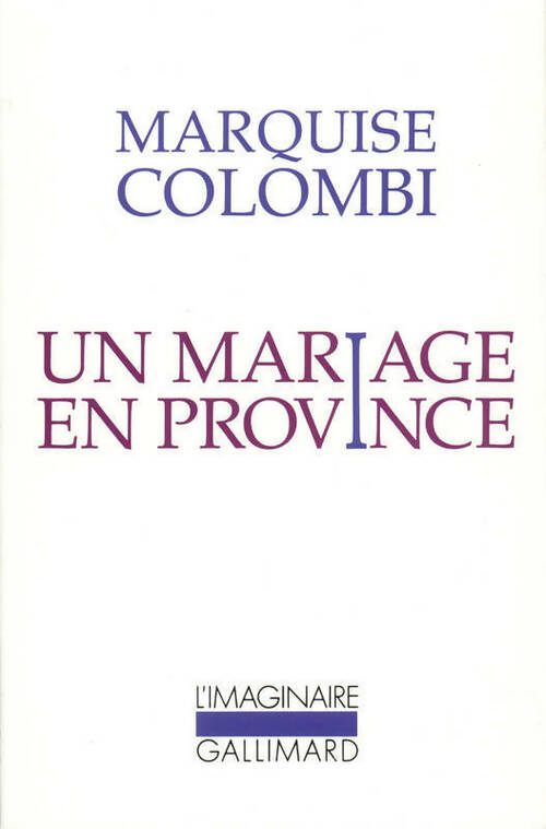 Livrenpoche : Un mariage en province - Marquise Colombi - Livre