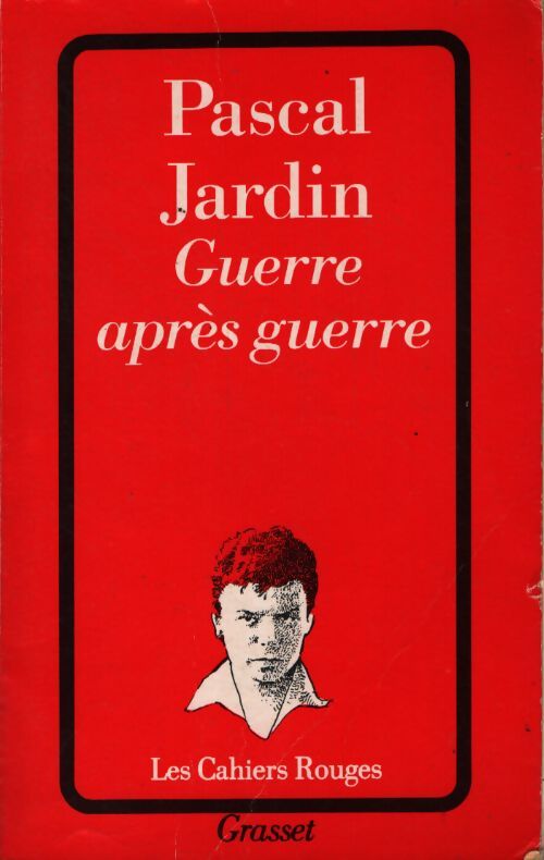 Guerre après guerre - Pascal Jardin - Livre