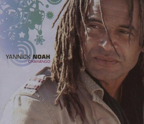 Livrenpoche : Charango - Noah, Yannick - CD