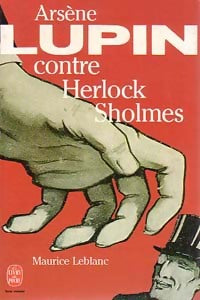 Livrenpoche : Arsène Lupin contre Herlock Sholmès - Maurice Leblanc - Livre