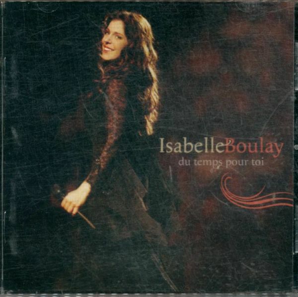 Livrenpoche : Du Temps pour Toi - Isabelle Boulay - CD