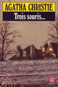 Livrenpoche : Trois souris... - Agatha Christie - Livre