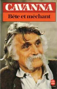 Livrenpoche : Bête et méchant - François Cavanna - Livre