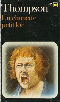 Livrenpoche : Un chouette petit lot - Jim Thompson - Livre