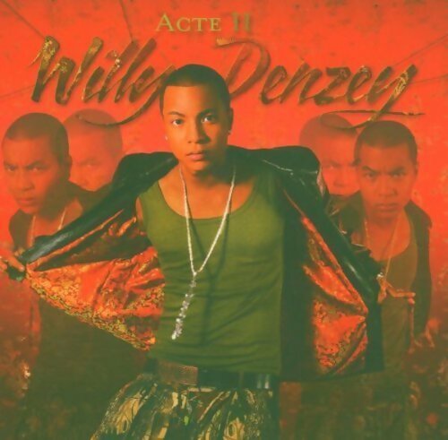 Acte 2 - Willy Denzey Feat. Eloquence - CD