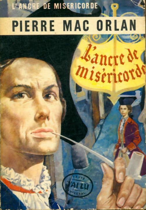 Livrenpoche : L'ancre de miséricorde - Pierre Mac Orlan - Livre