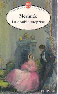 Livrenpoche : La double méprise - Prosper Mérimée - Livre
