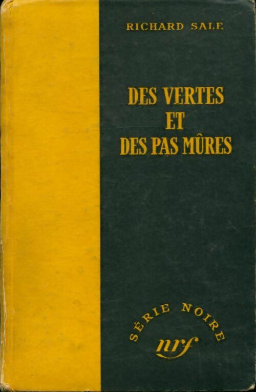 Livrenpoche : Des vertes et des pas mûres - Richard Sale - Livre