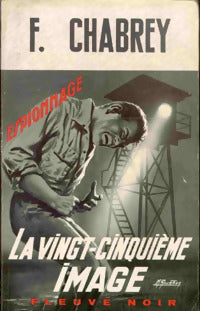 Livrenpoche : La vingt-cinquième image - François Chabrey - Livre