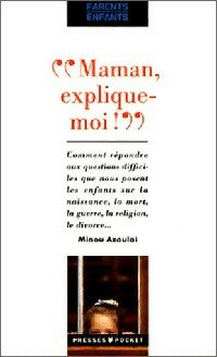 Livrenpoche : Maman, explique-moi ! - Minou Azoulai - Livre