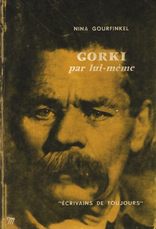 Gorki - Nina Gourfinkel - Livre
