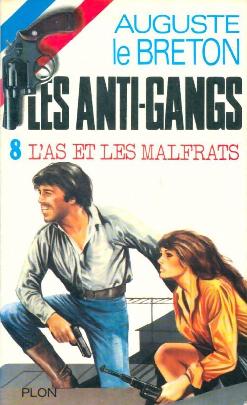 Livrenpoche : L'as et les malfrats - Auguste Le Breton - Livre
