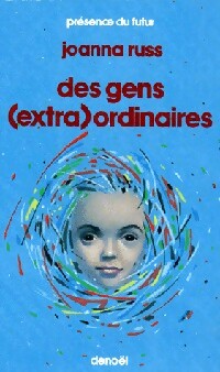 Livrenpoche : Des gens (extra)ordinaires - Joanna Russ - Livre