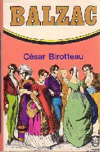 César Birotteau - Honoré De Balzac -  Le Livre de Poche - Livre