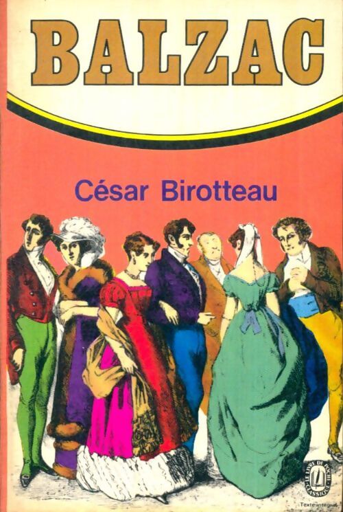 Livrenpoche : César Birotteau - Honoré De Balzac - Livre
