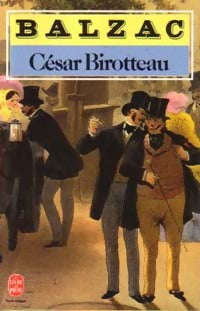 César Birotteau - Honoré De Balzac -  Le Livre de Poche - Livre