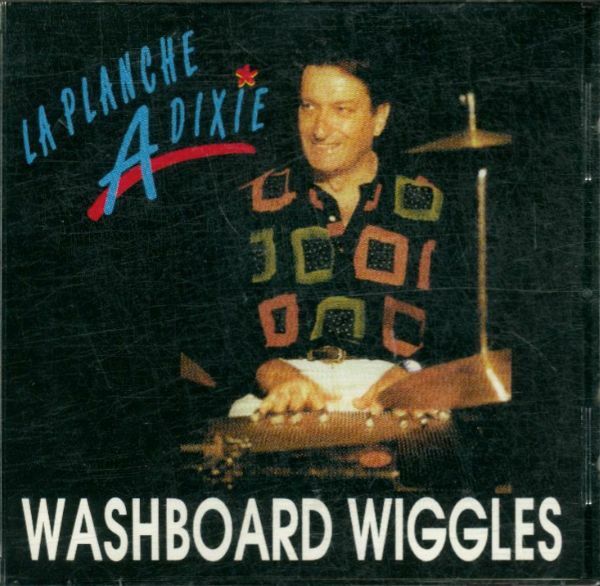 Livrenpoche : Washboard Wiggles: la planche à Dixie -  - CD