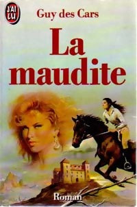 Livrenpoche : La maudite - Guy Des Cars - Livre